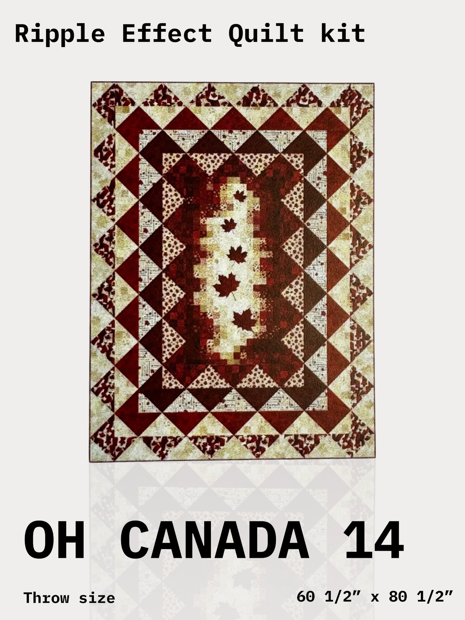 Ripple Effect Stonehenge Oh Canada Throw Quilt Kit