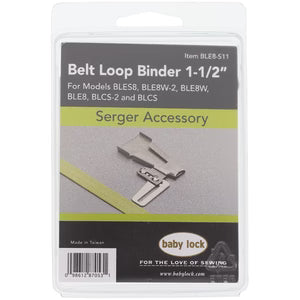 Belt Loop Binder 1-1/2 inch Baby Lock Attachment