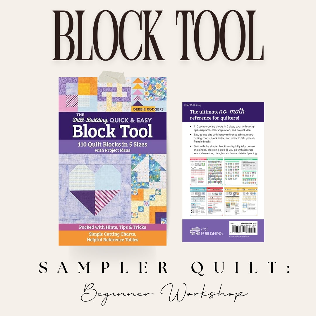 Block Tool Sampler Quilt: Beginner Workshop Burlington