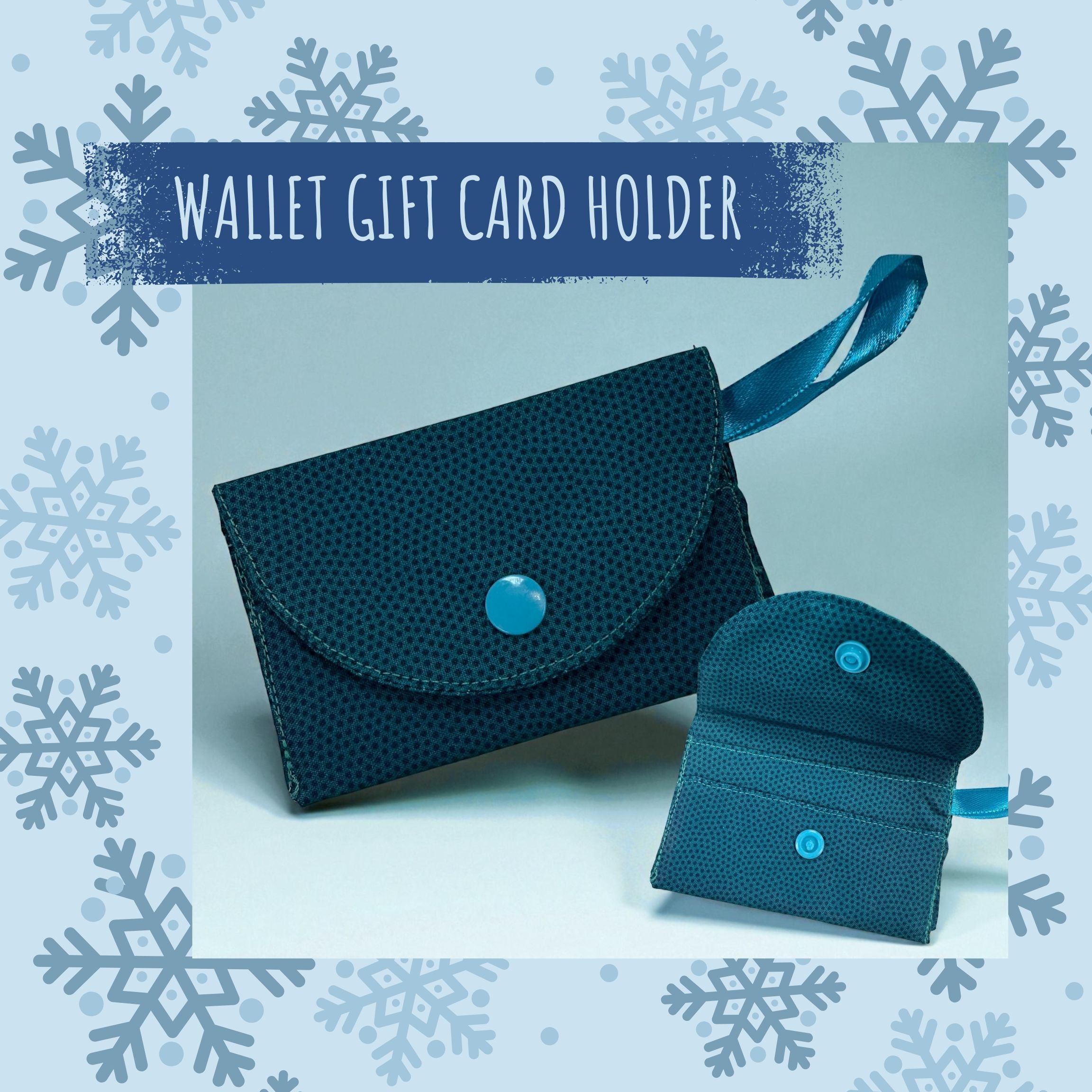 Holiday Gift Card Wallet Holder Workshop
