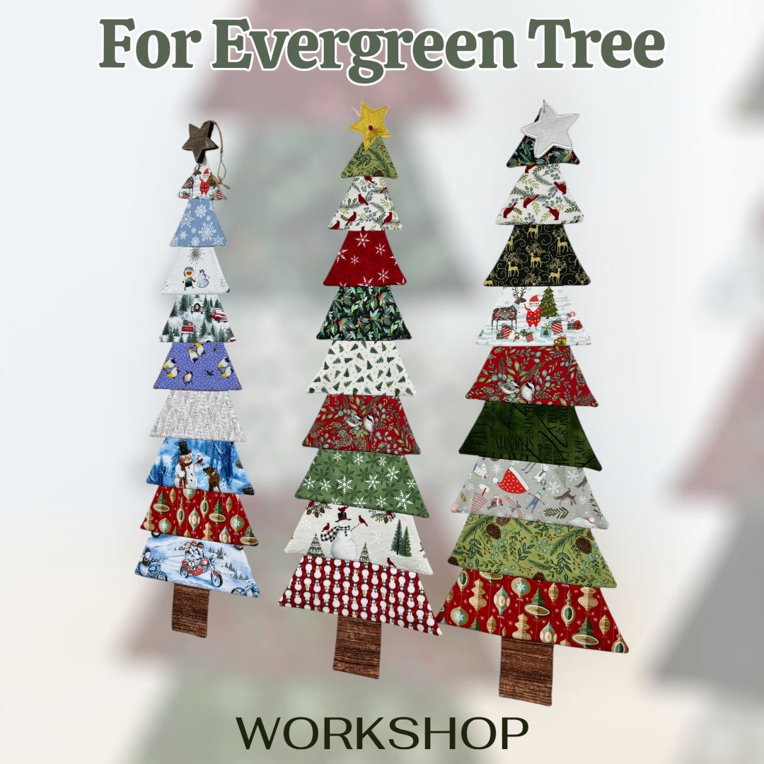 For Evergreen Tree Workshop