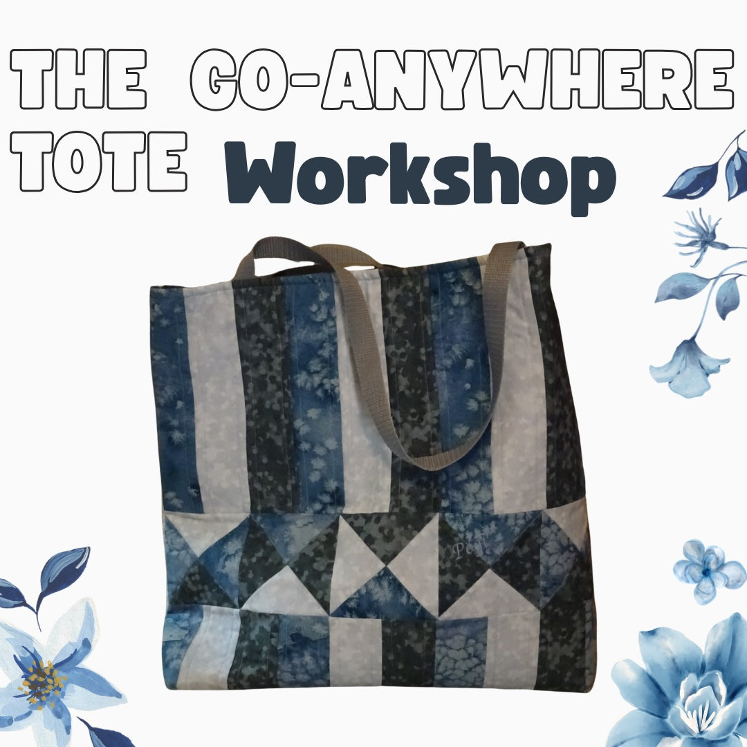 The Go-Anywhere Tote Bag Workshop