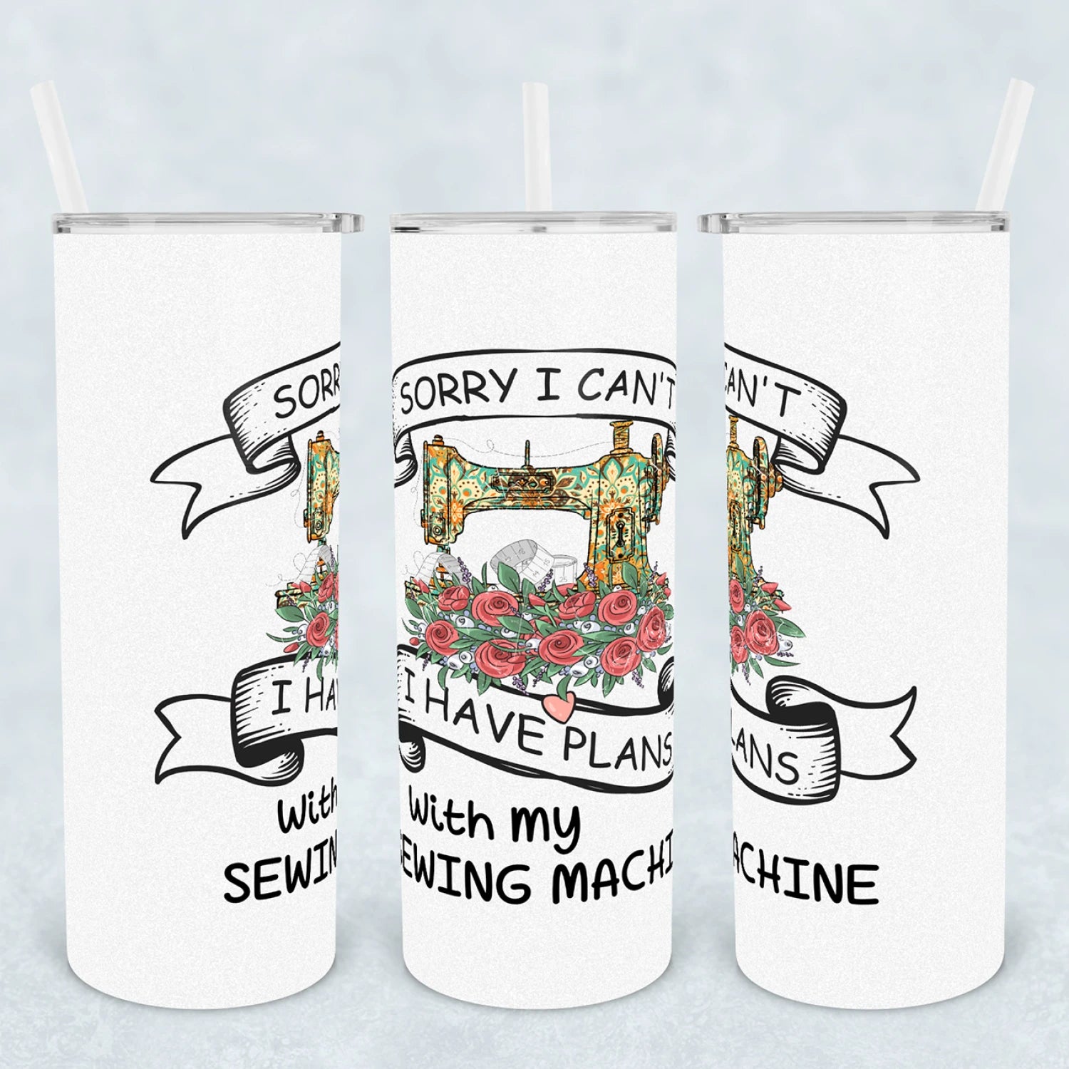 Plans with my Sewing Machine Tumbler