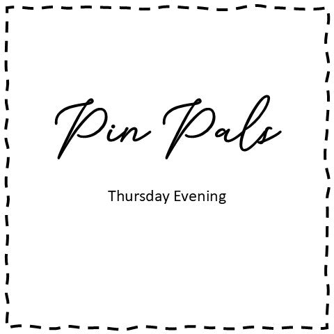 Pin Pals (Thursday evening)
