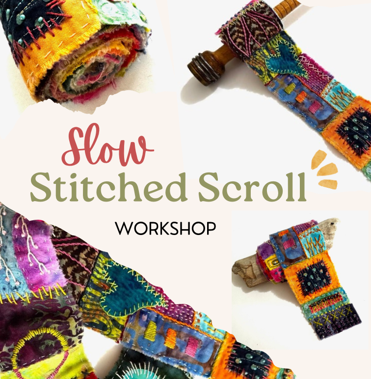 Embellished Slow Stitched Roll Workshop