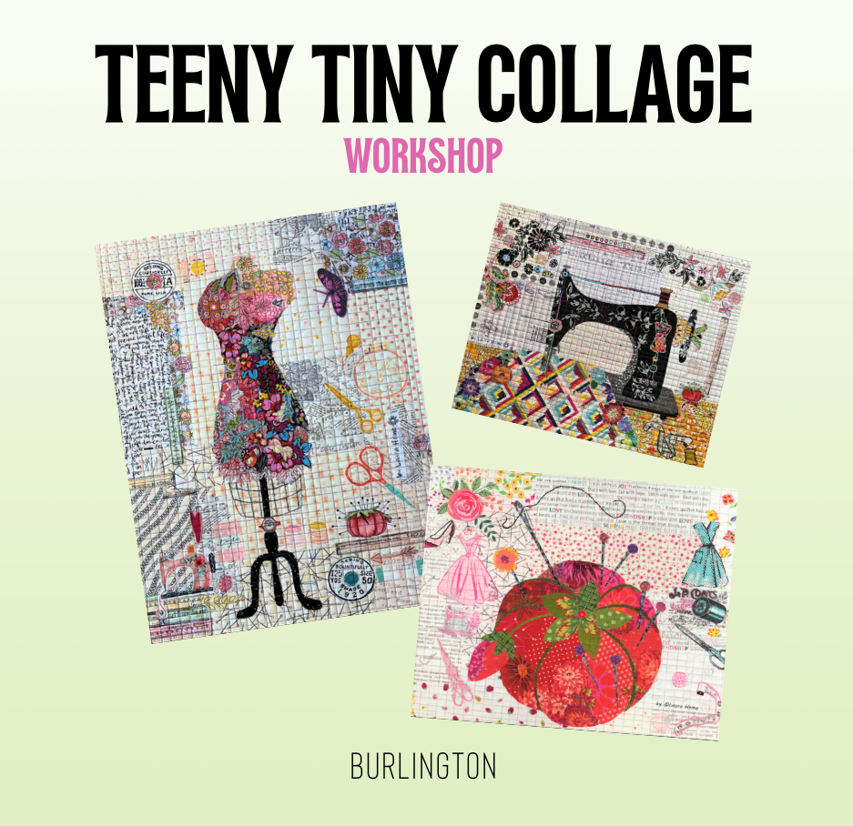 Teeny Tiny Collage Workshop - Burlington