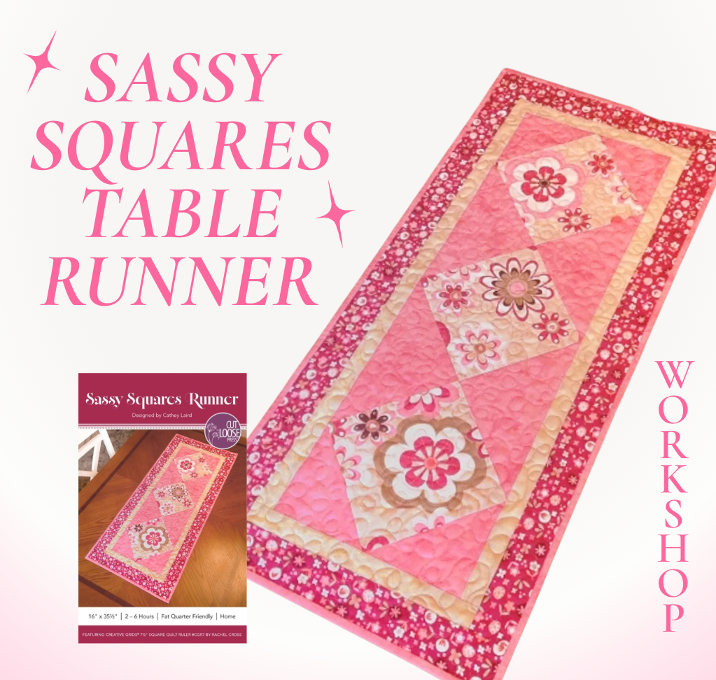Sassy Squares Runner Workshop Fall 2026 - Burlington