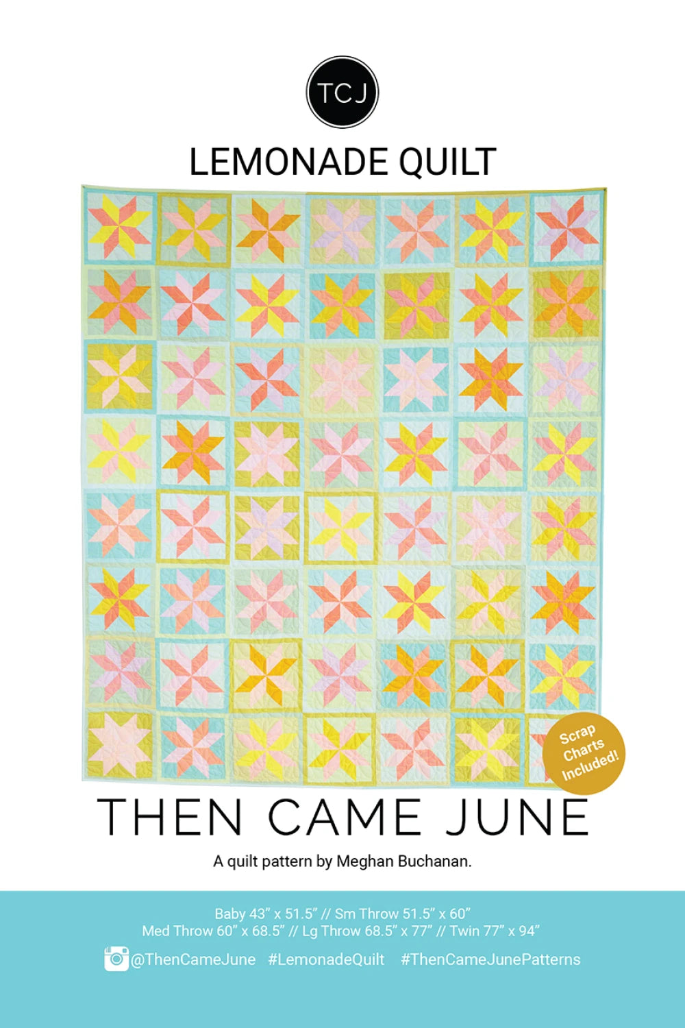 Lemonade - Quilt Pattern
