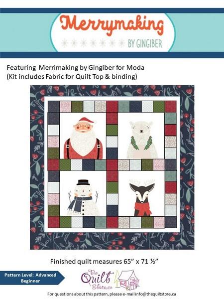 Merrymaking Kit by Gingiber for Moda available in Canada at The Quilt Store