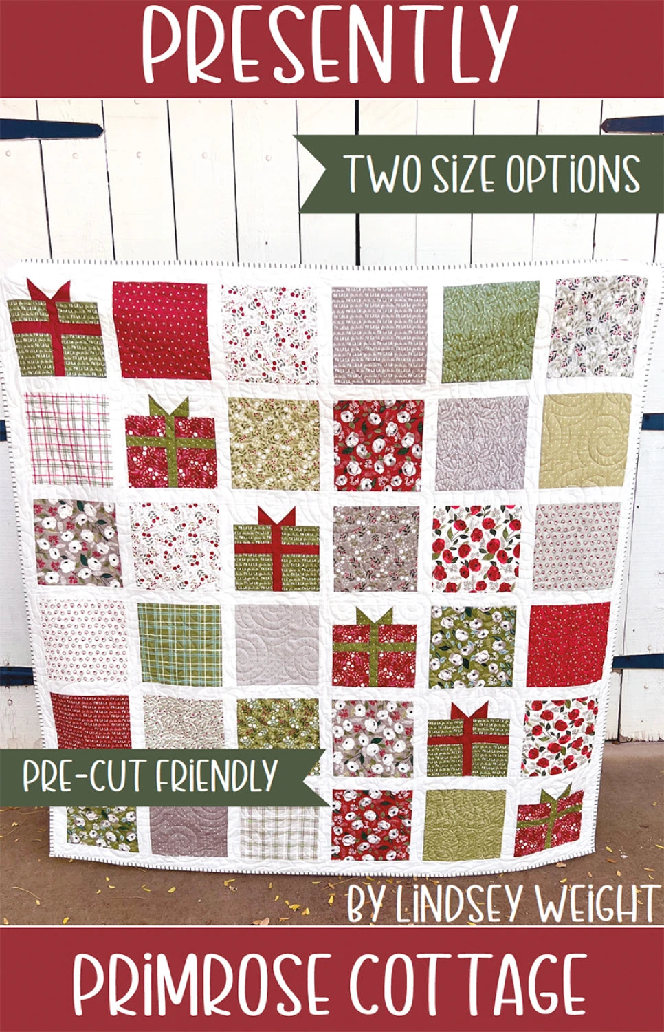 Presently Quilt Pattern