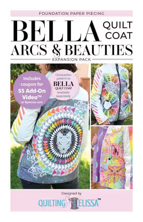 BELLA Quilt Coat Arcs & Beauties- EXPANSION PACK ONLY