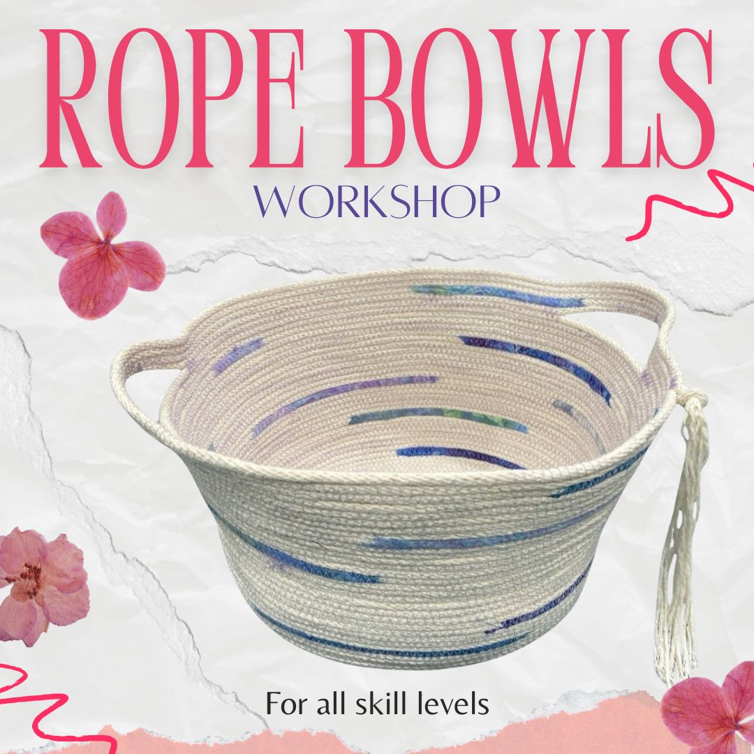 Rope Bowls Workshop