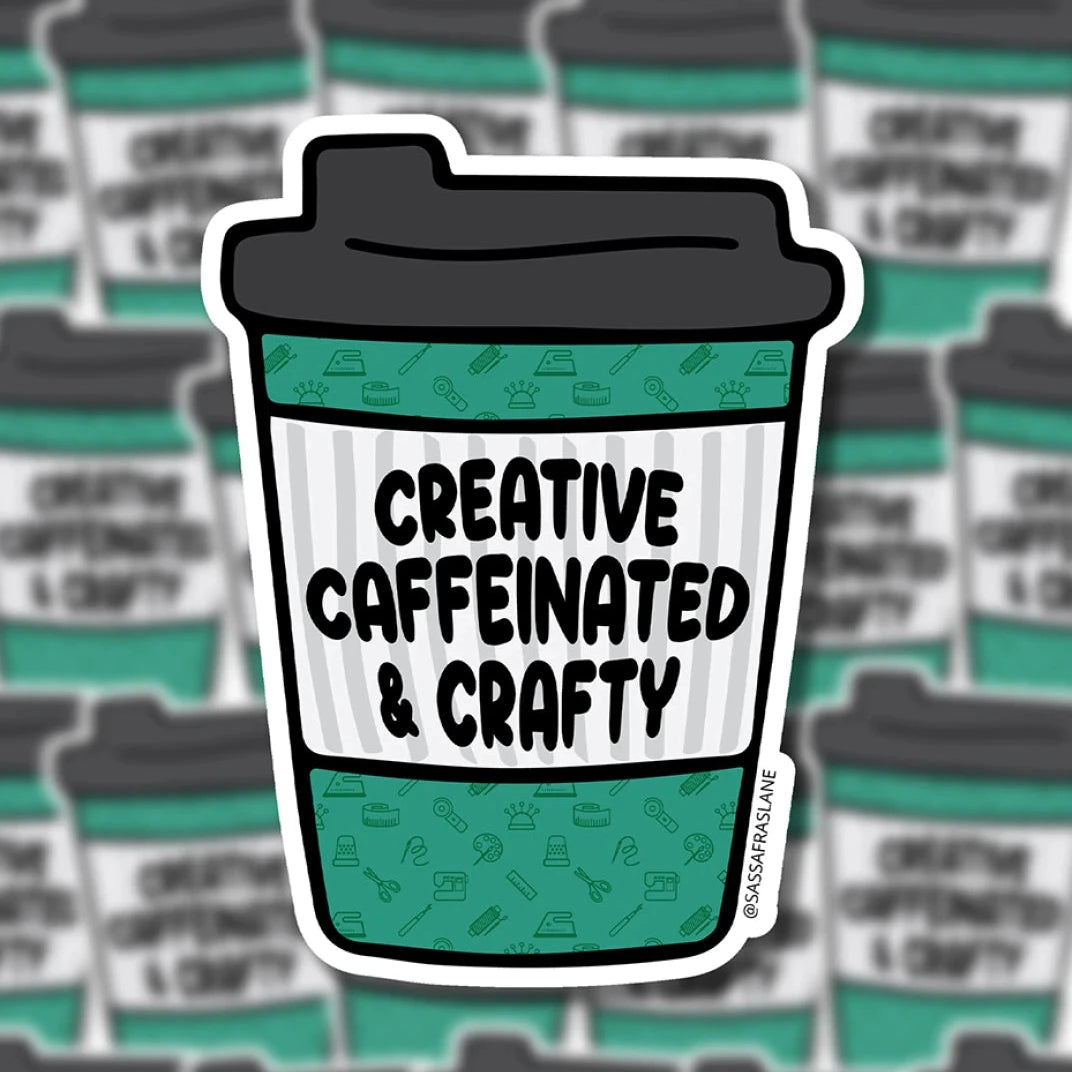 Creative, Caffeinated & Crafty - Sticker