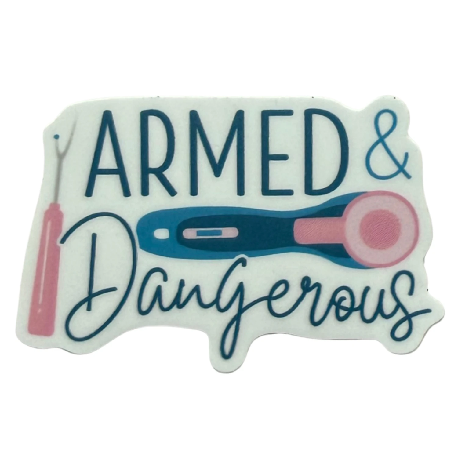 Armed & Dangerous - Sticker