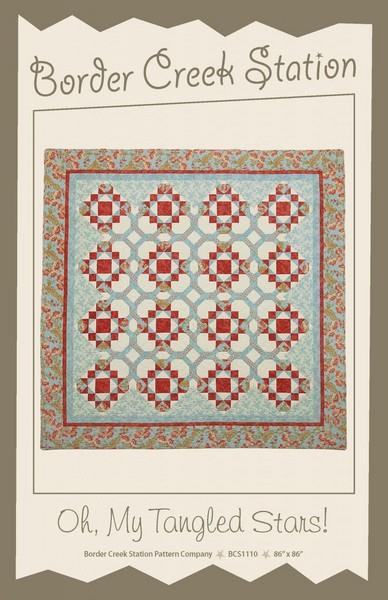 Oh My Tangled Stars Pattern by Border Creek Station available in Canada at The Quilt Store
