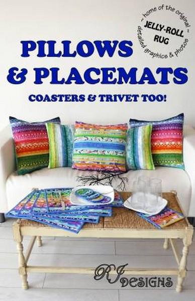 Jelly-Roll Pillows & Placemats Pattern available at The Quilt Store