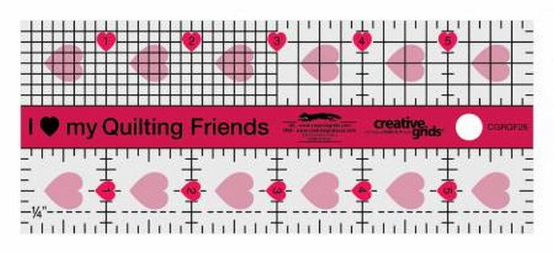 Creative Grids I Love My Quilting Friends 2 1/2" x 6" ruler available in Canada at The Quilt Store