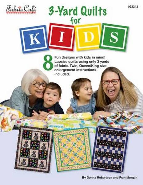 3 Yard Quilts for Kids by Fabric Cafe available in Canada at The Quilt Store