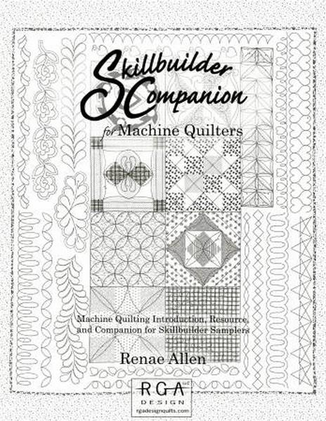 Skill builder Companion for Machine Quilters